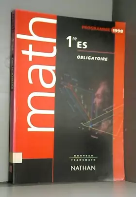 Couverture du produit · Nouveau transmath : Math 1re ES obligatoire, programme 1998