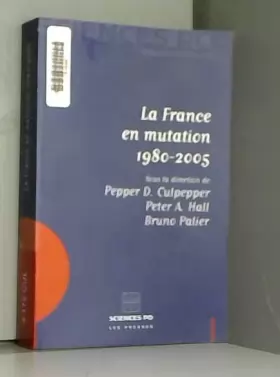 Couverture du produit · La France en mutation 1980-2005
