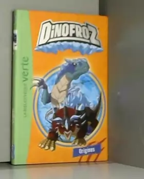 Couverture du produit · Dinofroz 01 - Origines