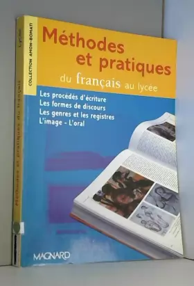 Couverture du produit · Méthodes et pratiques du français au lycée