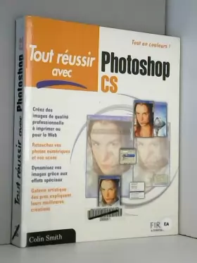 Couverture du produit · Tout réussir avec Photoshop CS