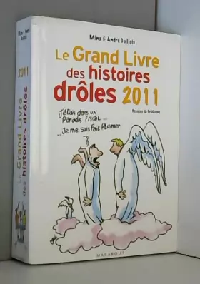 Couverture du produit · Le Grand livre des histoires drôles 2011