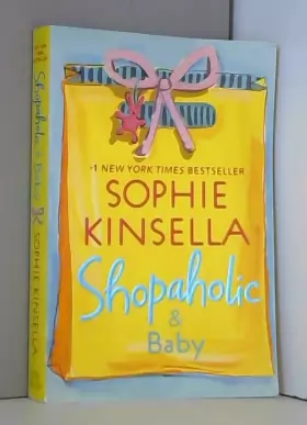 Couverture du produit · Shopaholic & Baby: A Novel