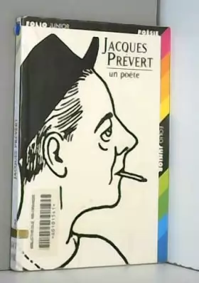 Couverture du produit · Jacques Prévert, un poète