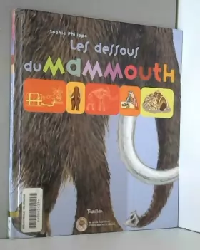 Couverture du produit · Les Dessous du mammouth