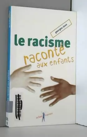 Couverture du produit · Racisme raconté aux enfants