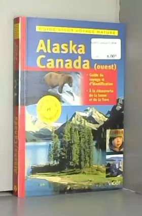 Couverture du produit · Alaska et Canada. Guide Vigot (Ancien prix Editeur: 12 Euros )