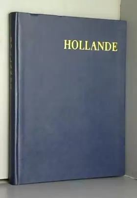 Couverture du produit · Hollande - Les Albums des Guides Bleus.