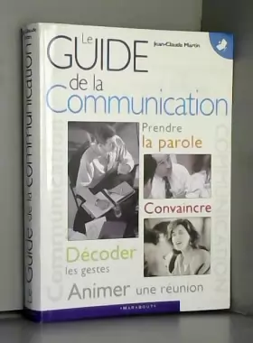 Couverture du produit · Le guide de la communication
