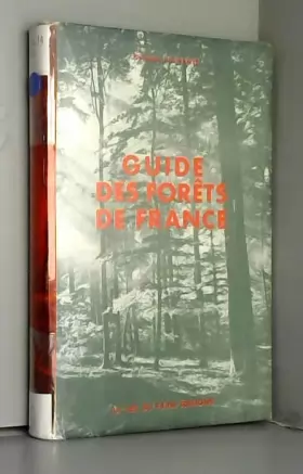 Couverture du produit · Guide des forêts de France 1961 / Georges Plaisance / Réf53203