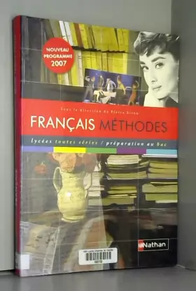 Couverture du produit · Français Méthodes : Lycées toutes séries/préparation au bac