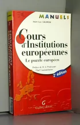 Couverture du produit · Cours d'Institutions européennes : Le puzzle européen