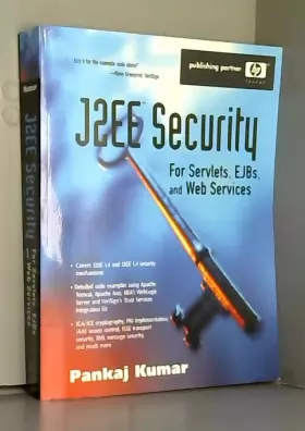 Couverture du produit · J2EE Security for Servlets, EJBs, and Web Services