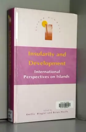 Couverture du produit · Insularity and Development: International Perspectives on Islands