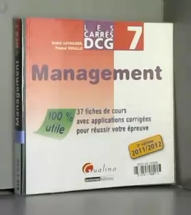 Couverture du produit · DCG 7 Management : 37 fiches de cours avec applications corrigées pour réussir votre épreuve