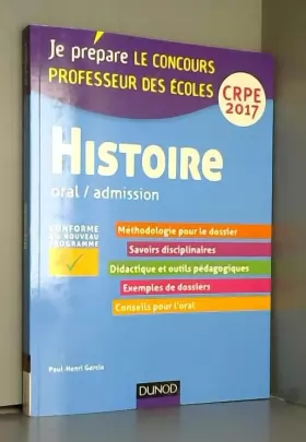 Couverture du produit · Histoire - Professeur des écoles - Oral / admission - CRPE 2017 (2017)