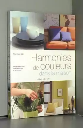 Couverture du produit · Harmonies de couleurs dans la maison
