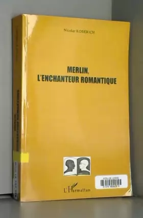 Couverture du produit · Merlin, l'enchanteur romantique