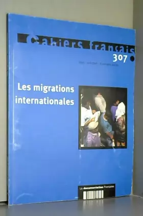 Couverture du produit · Les migrations internationales n 307 mars-avril 2002
