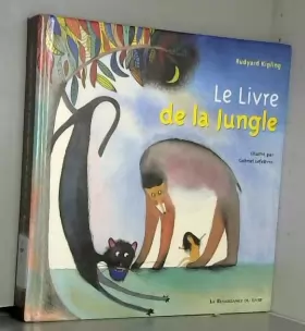 Couverture du produit · Le Livre de la jungle illustré par G. Lefebvre