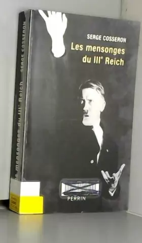 Couverture du produit · Les mensonges du IIIe Reich