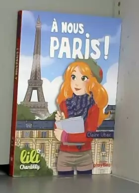 Couverture du produit · Lili Chantilly - T14 - À nous Paris !