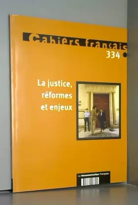 Couverture du produit · La justice, réformes et enjeux (n.334)