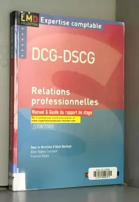 Couverture du produit · Relations professionnelles DCG-DSCG : Manuel et Guide du rapport de stage