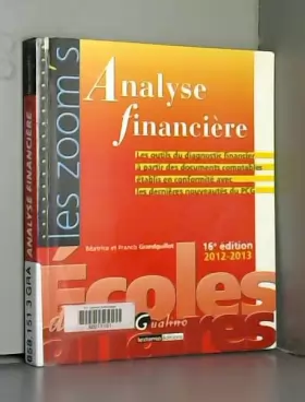 Couverture du produit · Analyse financière : Les outils du diagnostic financier à partir des documents comptables établis en conformité avec les derniè