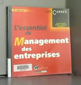 Couverture du produit · L'Essentiel du management des entreprises, 3 ème édition