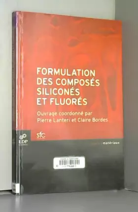 Couverture du produit · Formulation des composés siliconés et fluorés