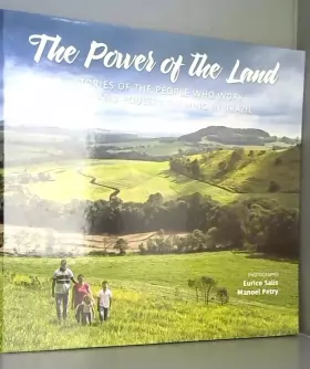 Couverture du produit · The Power of the Land - Stories of the People who Work in Pig and Poultry Farming in Brazil