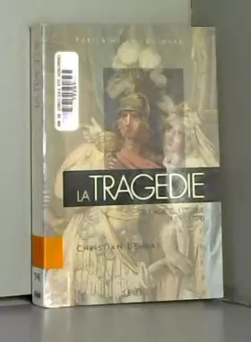 Couverture du produit · Tragedie de l'age classique (1553-1770)