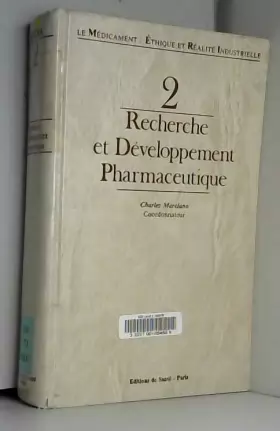 Couverture du produit · Le Médicament : Concevoir - Garantir - Réaliser, tome 2 Concevoir : Recherche et développement pharmaceutique