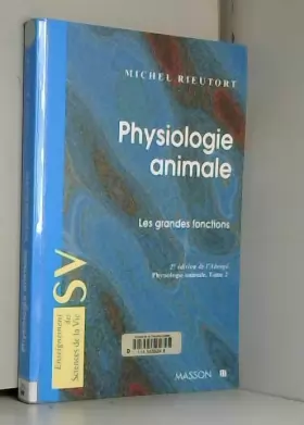 Couverture du produit · Physiologie animale, tome 2 : Les grandes fonctions