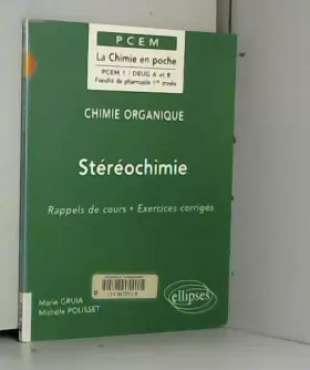 Couverture du produit · Chimie organique, tome 2 : Stéréochimie
