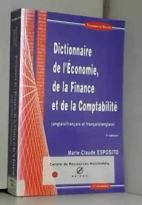 Couverture du produit · Dictionnaire de l'économie, de la finance et de la comptabilité (anglais/français et français/anglais)