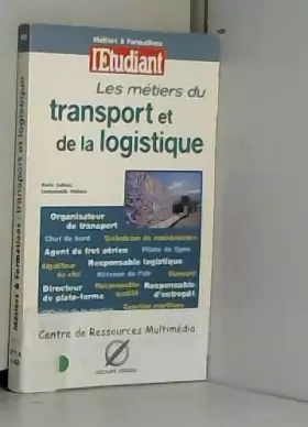 Couverture du produit · Les métiers du transport et de la logistique, édition 2000