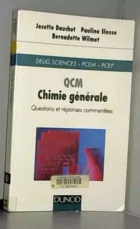 Couverture du produit · QCM chimie générale : Questions et réponses commentées
