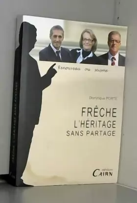 Couverture du produit · Georges Freche, L'heritage Sans Partage