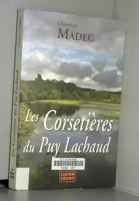 Couverture du produit · Les corsetières du Puy Lachaud