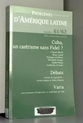 Couverture du produit · Cuba, un Castrisme Sans Fidel (N.61/62 Ete Automne 2006)