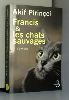 Couverture du produit · Francis et les Chats sauvages