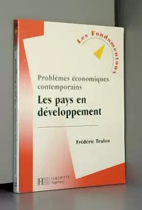 Couverture du produit · Problèmes économiques contemporains : Les pays en développement