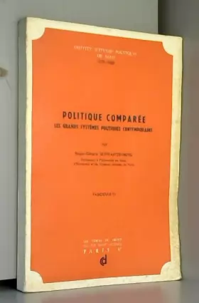 Couverture du produit · Politique comparée : Les grands systèmes politiques contemporains (Institut d'études politiques de Paris)