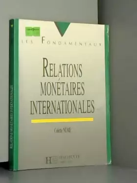 Couverture du produit · Relations monétaires internationales