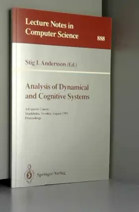 Couverture du produit · Analysis of Dynamical and Cognitive Systems: Advanced Course, Stockholm, Sweden, August 9 - 14, 1993. Proceedings