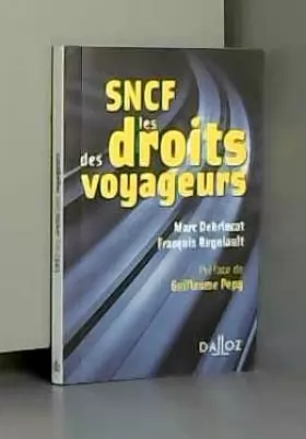 Couverture du produit · SNCF, les droits des voyageurs - 1re ed.