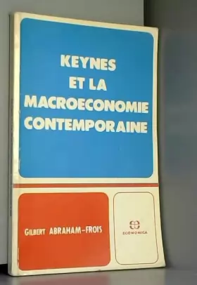 Couverture du produit · Keynes et la macroéconomie contemporaine