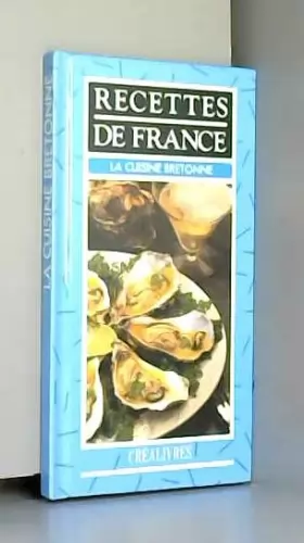 Couverture du produit · Recettes de france la cuisine bretonne